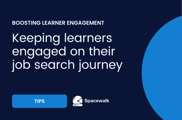 Tips for Engaging Learners to Support Their Job Search Journey
