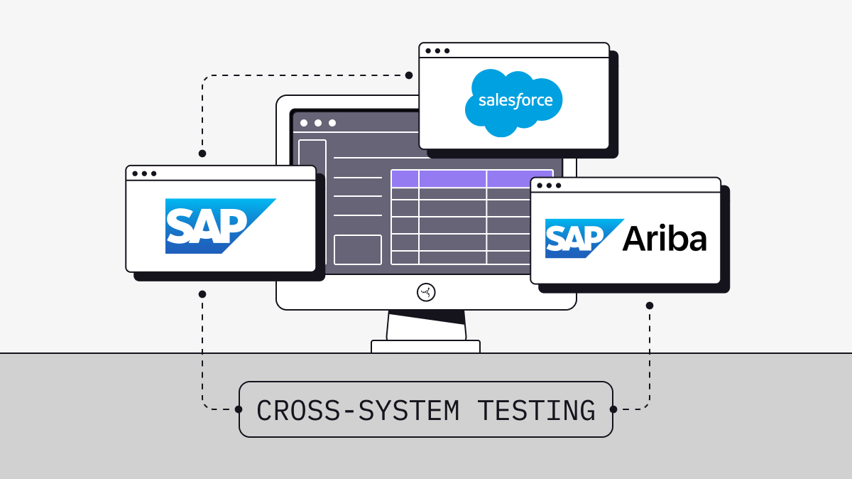Why Order-to-Cash Tests Fail Between SAP, Salesforce, and Ariba (And How Data Fixes It) 