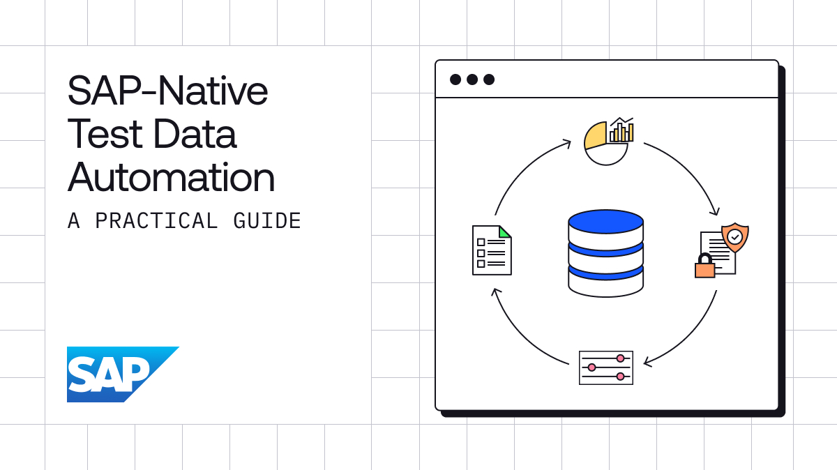 What Is SAP-Native Test Data Automation? A Guide for SAP QA Leads