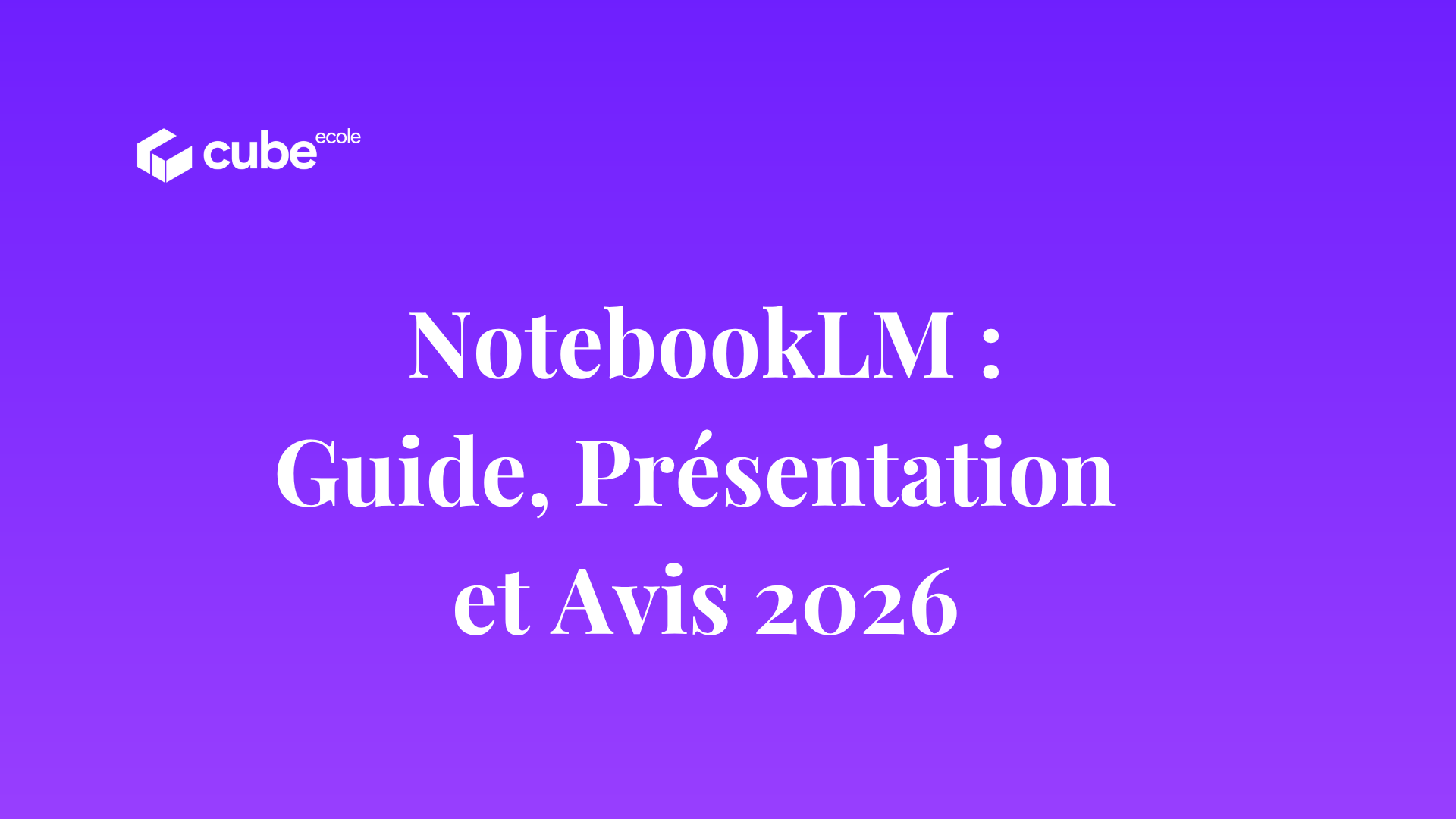 NotebookLM : Des notes intelligentes pour un travail plus efficace