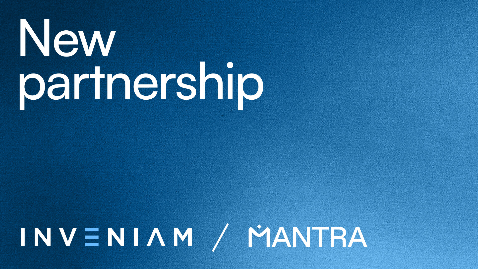 Inveniam and MANTRA Announce Strategic Partnership to Build a Global Institutional Real-World Asset Ecosystem Anchored in the UAE and United States