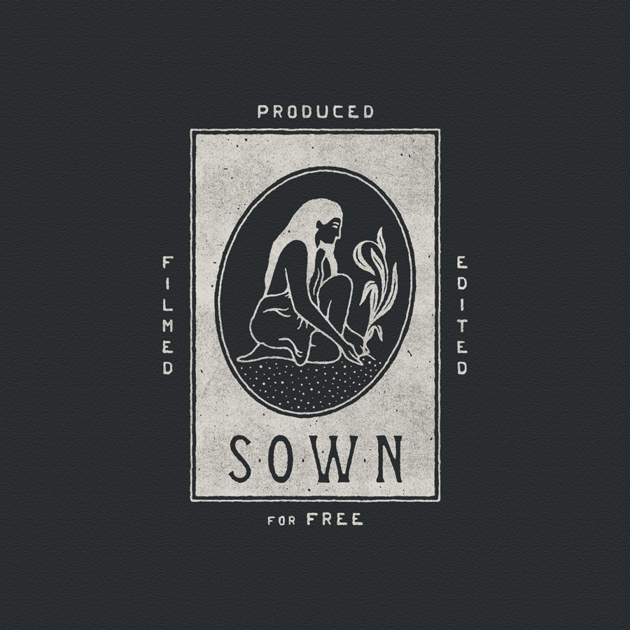 Illustration of a person kneeling and planting a seedling inside a rectangular frame with the words 'Produced', 'Filmed', 'Edited', and 'SOWN for FREE' surrounding it on a dark background.