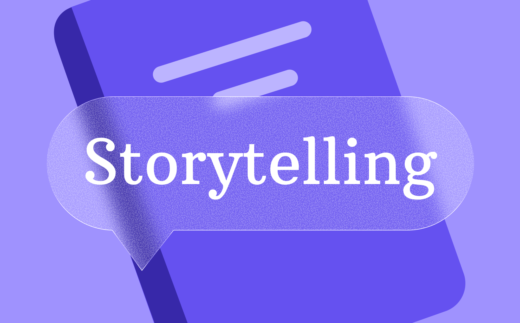 La Importancia del Storytelling en el Branding, Creación de Contenido y Publicidad