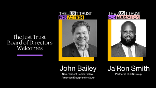 The Just Trust Welcomes Ja'Ron Smith and John Bailey to Board of Directors