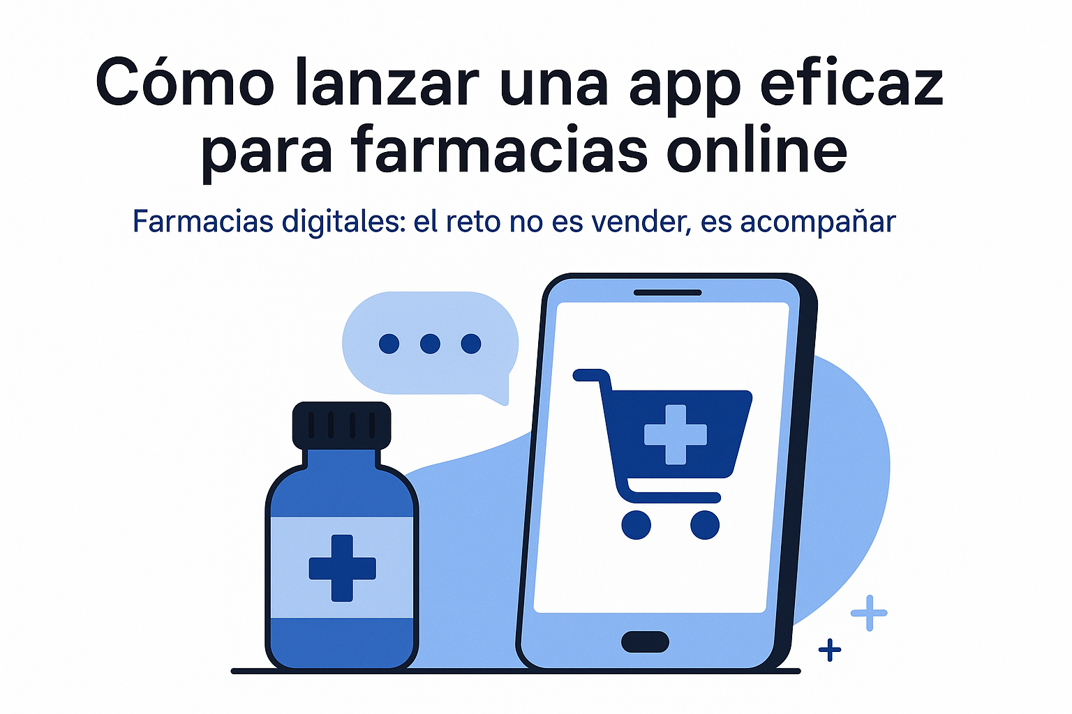 How to launch an effective app for online pharmacies