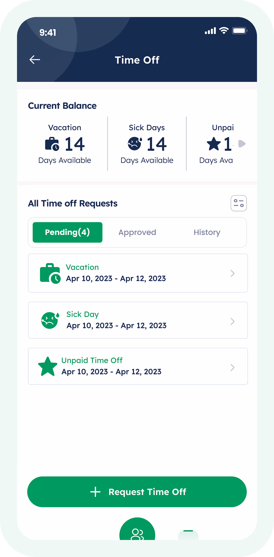 Mobile app screen titled Time Off showing current balance of 14 vacation days, 14 sick days, and 1 unpaid day available, plus pending time off requests for vacation, sick day, and unpaid time off from April 10 to April 12, 2023.