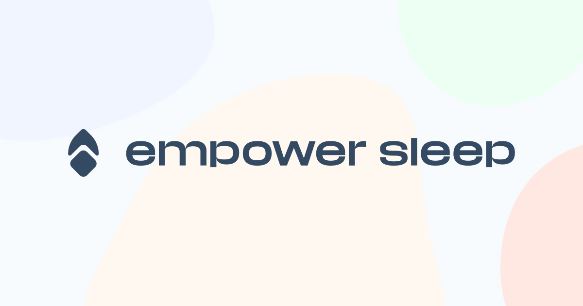 Empower Sleep