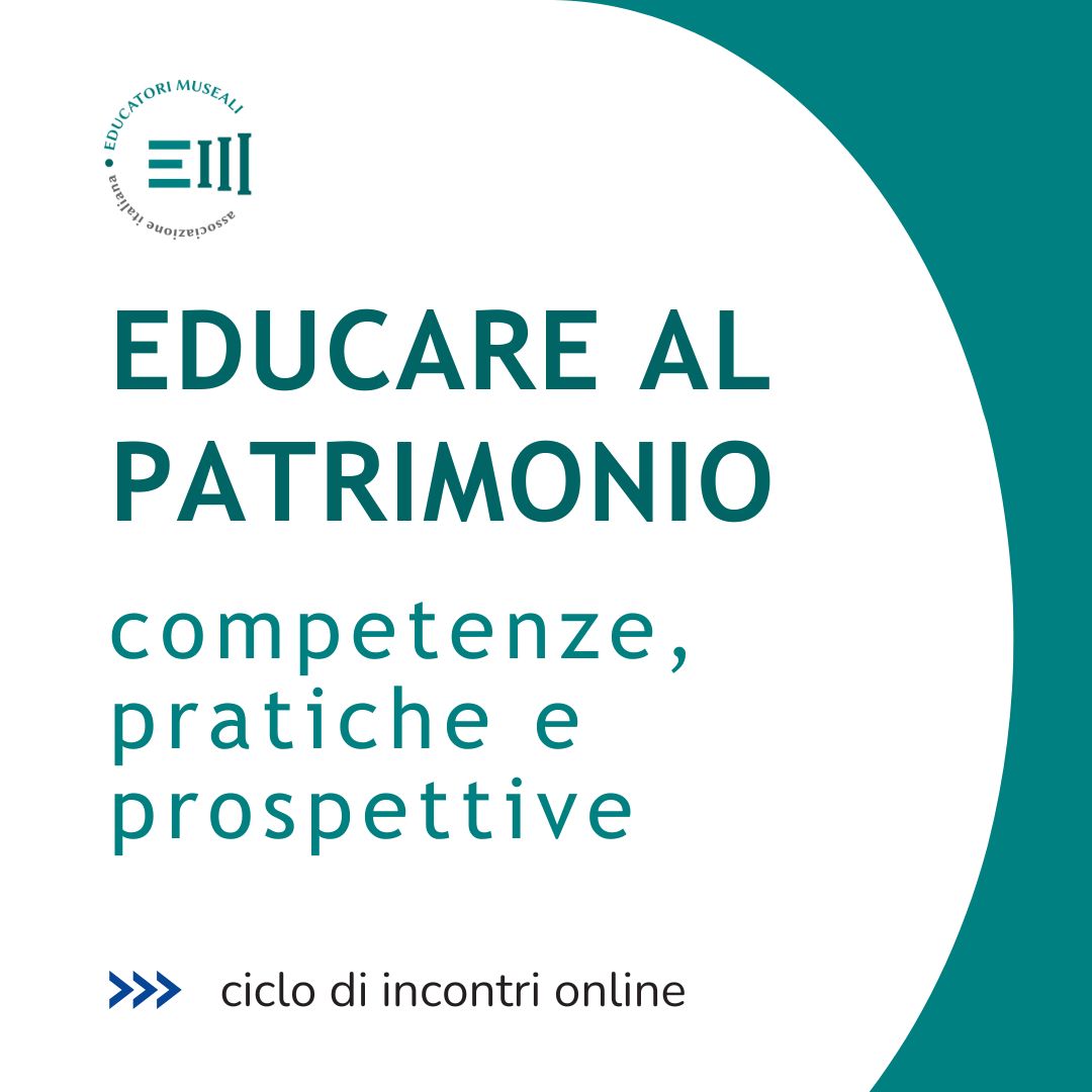 Educare al patrimonio: competenze, pratiche e prospettive