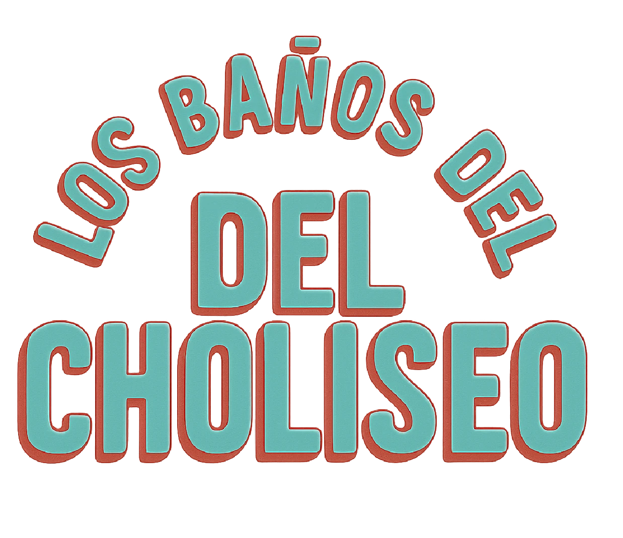Los Baños del Choliseo hand lettering