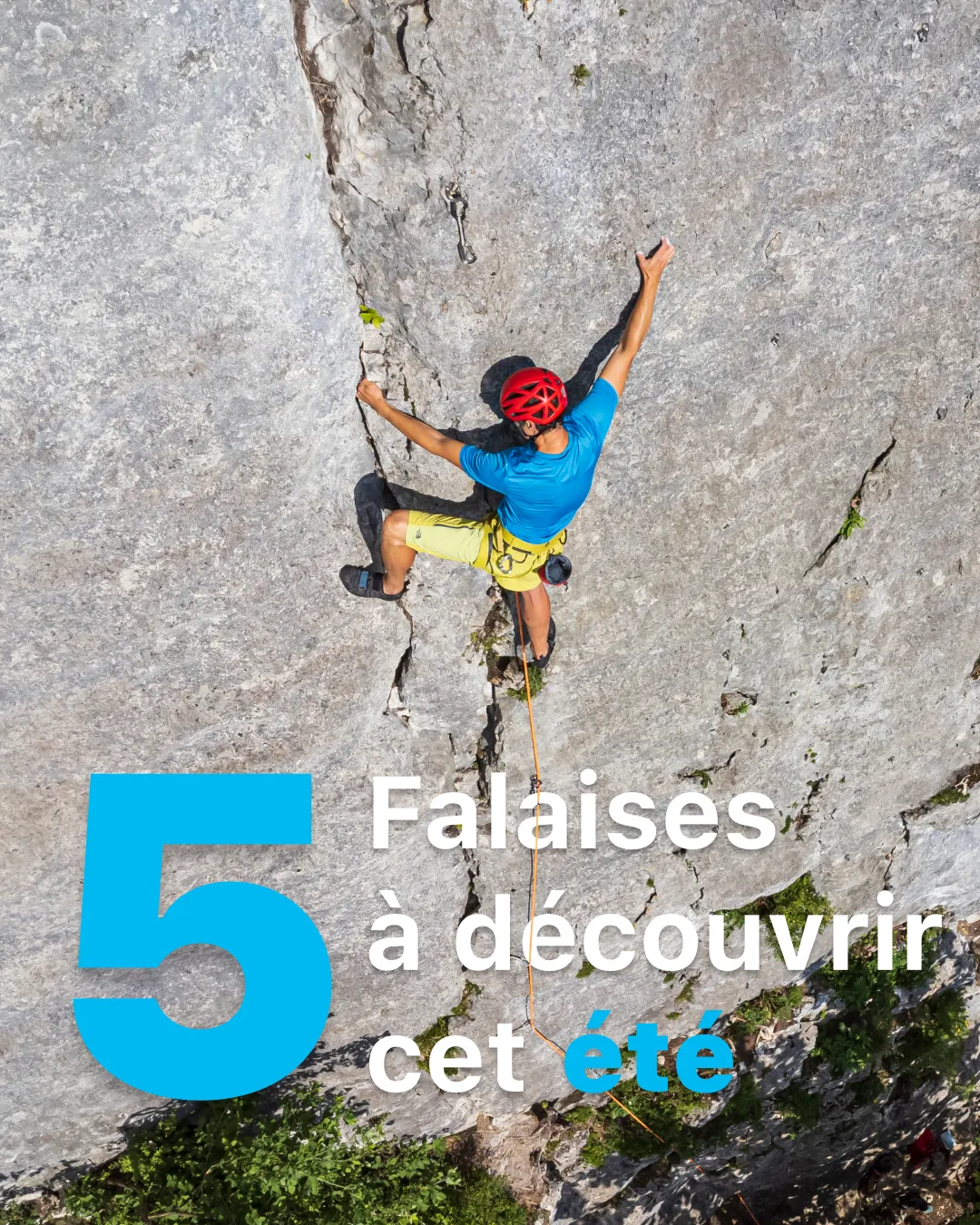 5 falaises méconnues à explorer cet été en France
