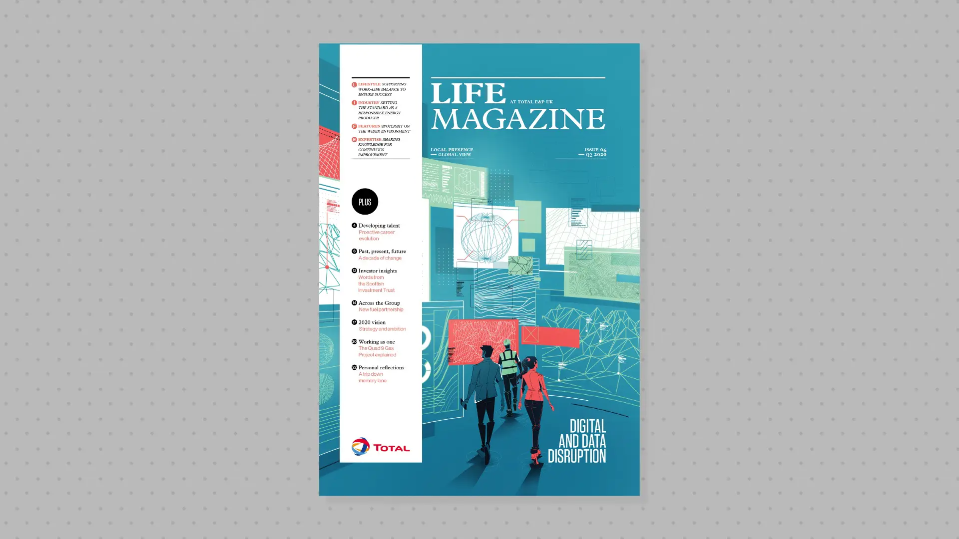 Cover of Life Magazine Q2 2020 issue featuring three people walking in a digital data environment with blue and red graphical overlays and the theme 'Digital and Data Disruption.'