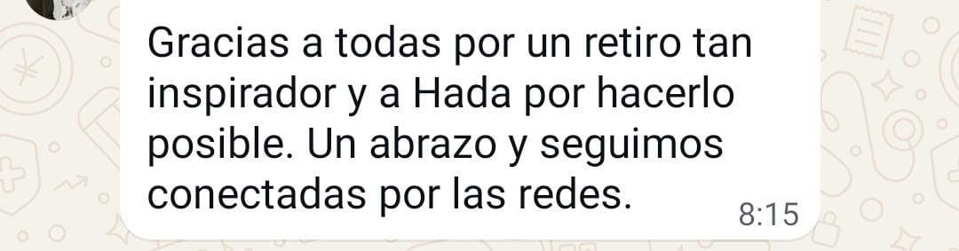 Spanish text thanking for an inspiring retreat and continued connection via social media, timestamp 8:15.