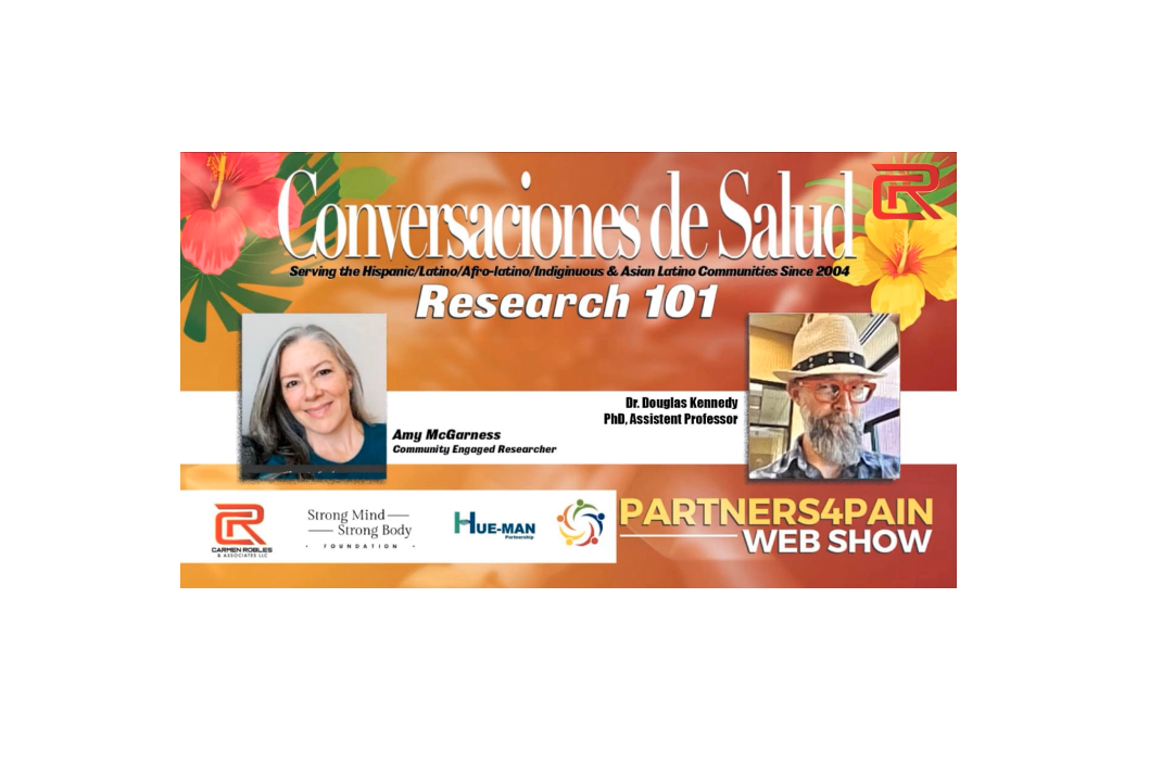 Conversaciones de Salud - Research 101: Clinical trials. Qué es eso?