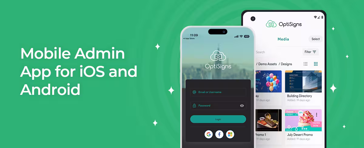 Mobile App for iOS and Android for OptiSigns Digital Signage Software