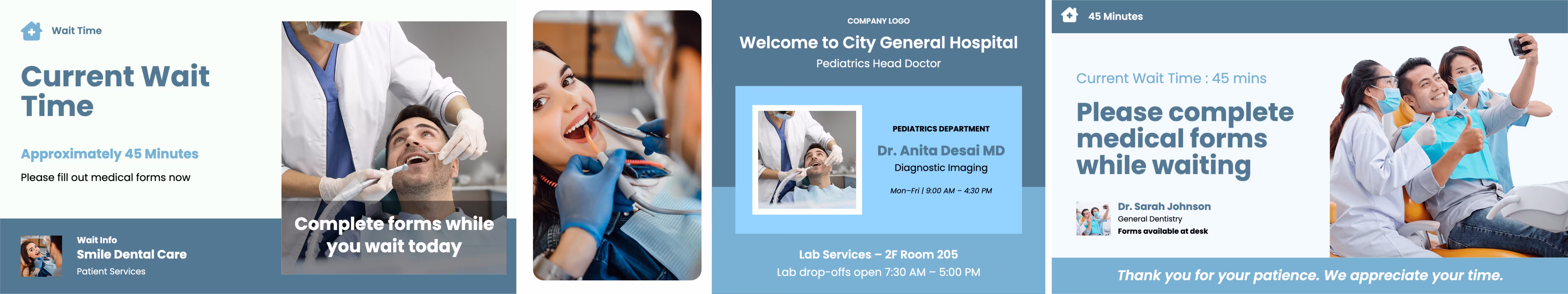 AI generated Digital Signage templates for dentist and healthcare offices announcing wait times, welcoming patients, and medical form completion.