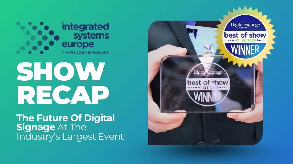 OptiSigns wins Best of Show for Digital Signage Product at ISE 2026 in Barcelona.