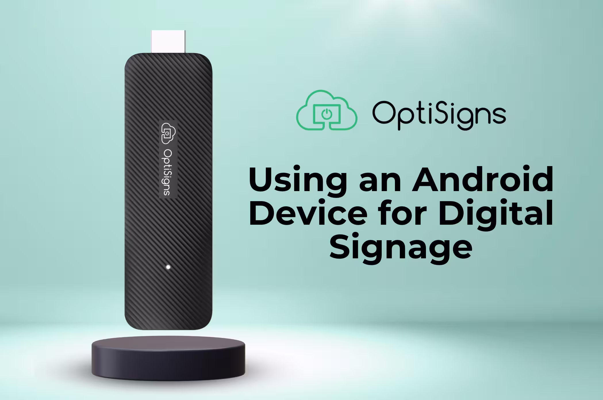 OptiSigns Android digital signage player on display.