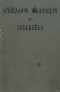 Afrikaanse Woordelys en Spelreels 1931
