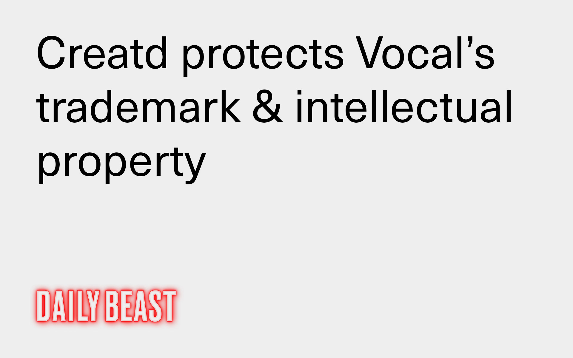 Creatd protects Vocal’s trademark & intellectual property