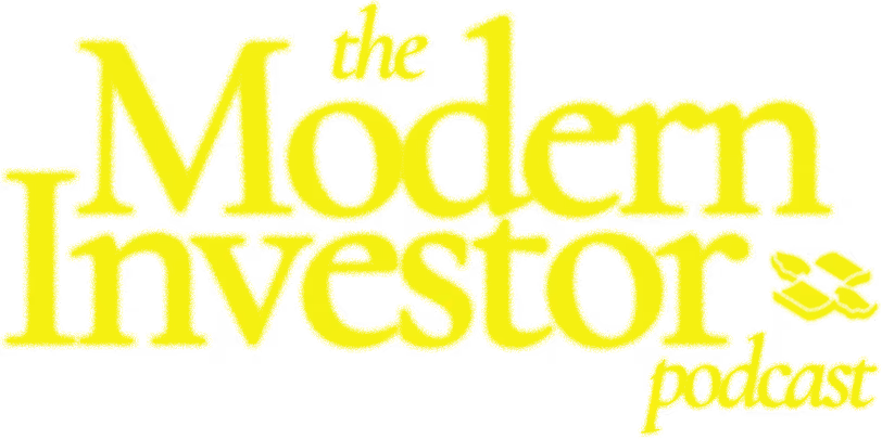The Modern Investor Podcast