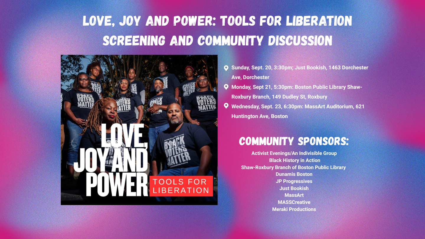 LOVE, JOY AND POWER: TOOLS FOR LIBERATION–A feature-length documentary film about Black Voters Matter