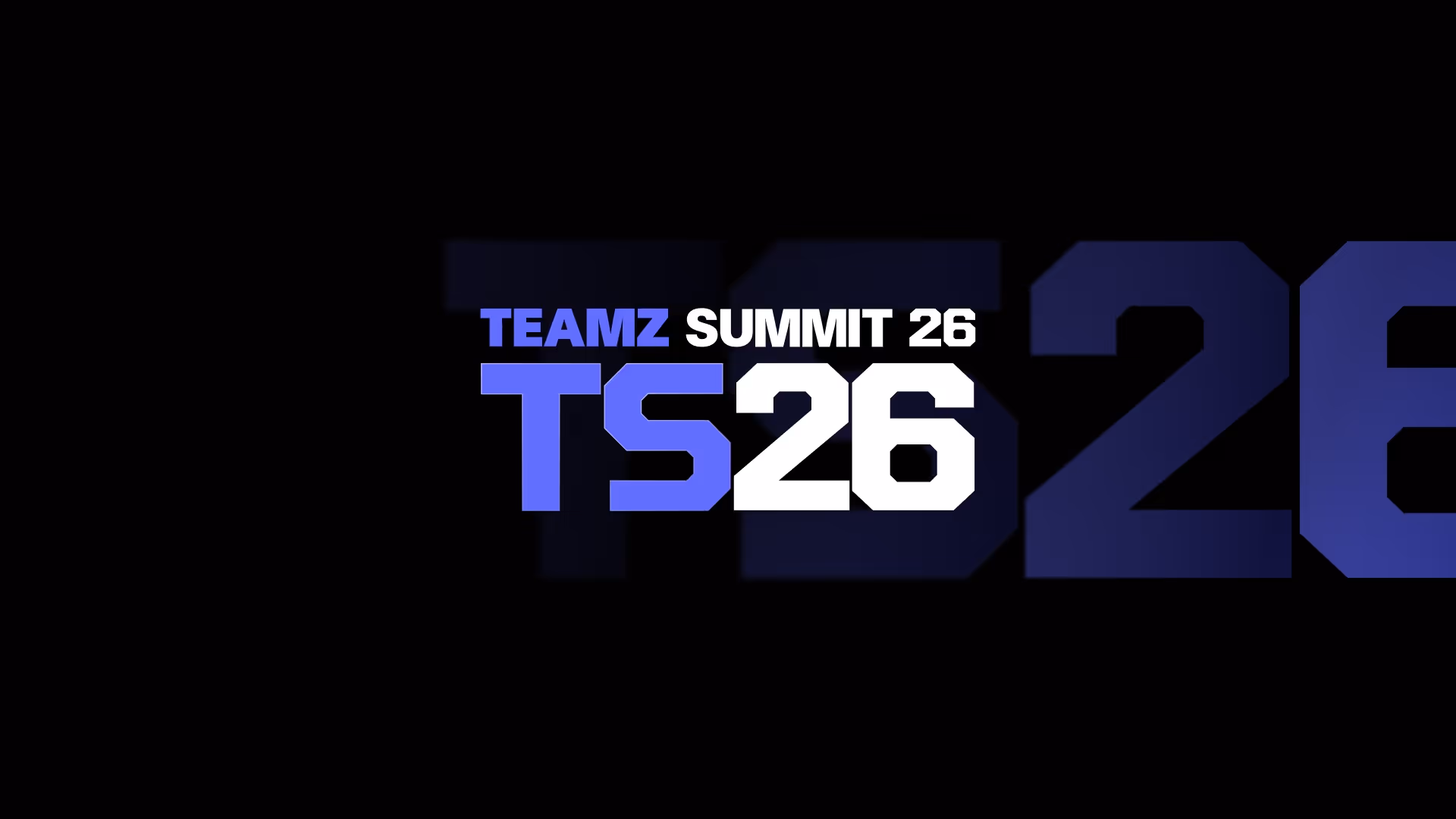 チーム名「TEAMZ」と「SUMMIT 26」のロゴ、メインテキストは『TS26』。
