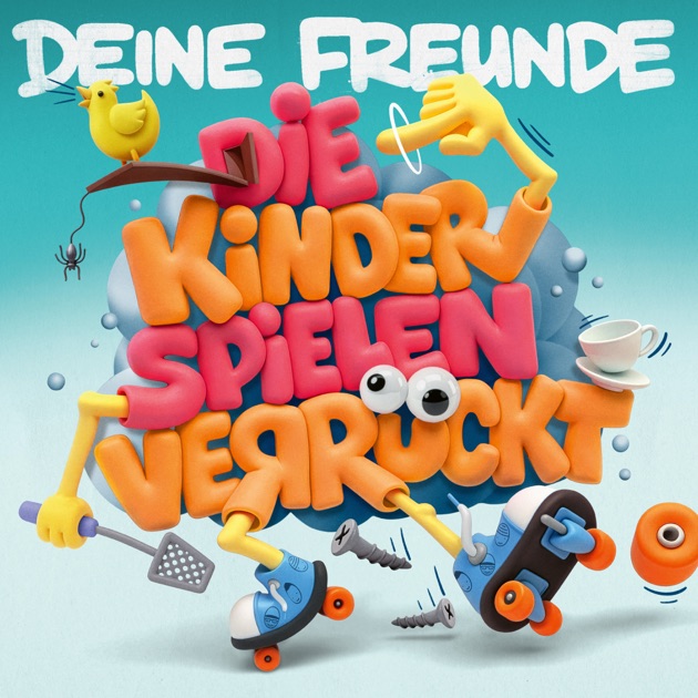 Deine Freunde - 05. Ich war's nicht, 2026-05-08