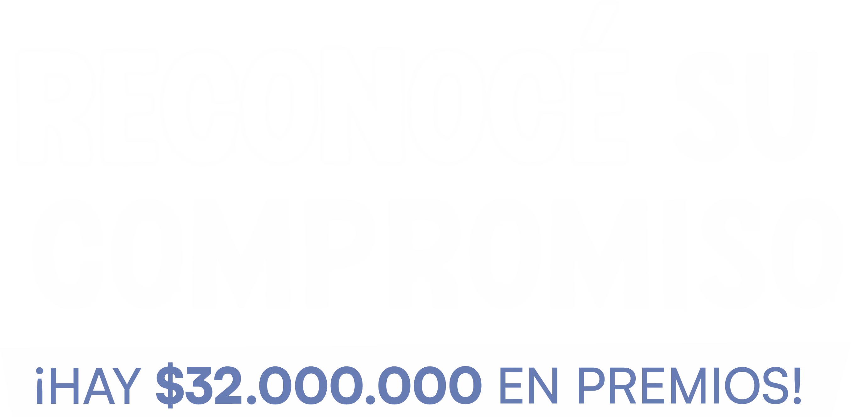 Reconocé su compromiso ¡HAY $32.000.000 EN PREMIOS!