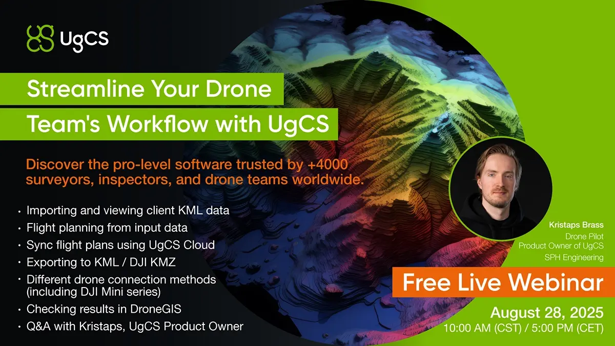 Free Live Webinar: Upgrade Your Drone Team's Workflow with UgCS