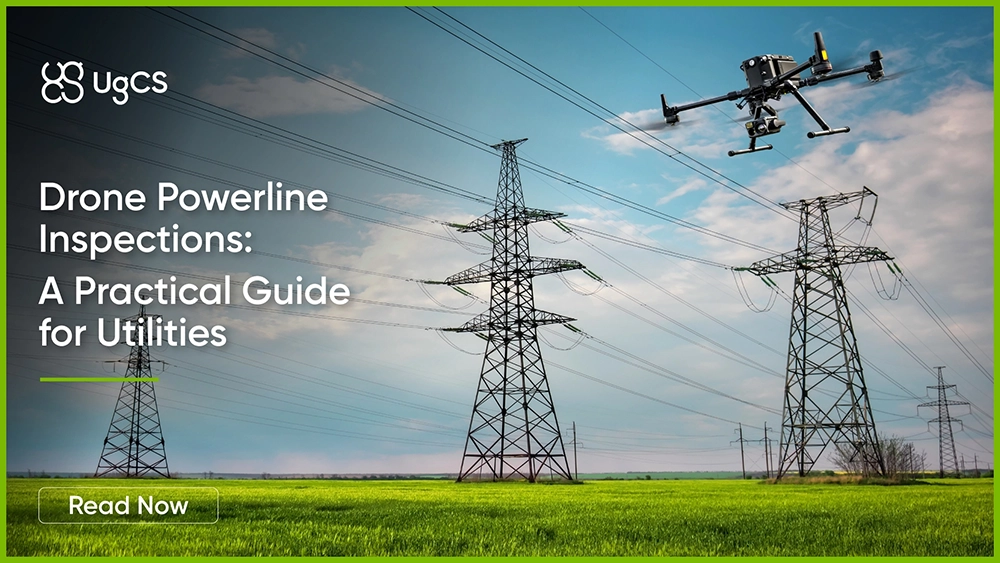 Drone Powerline Inspections: A Practical Guide
