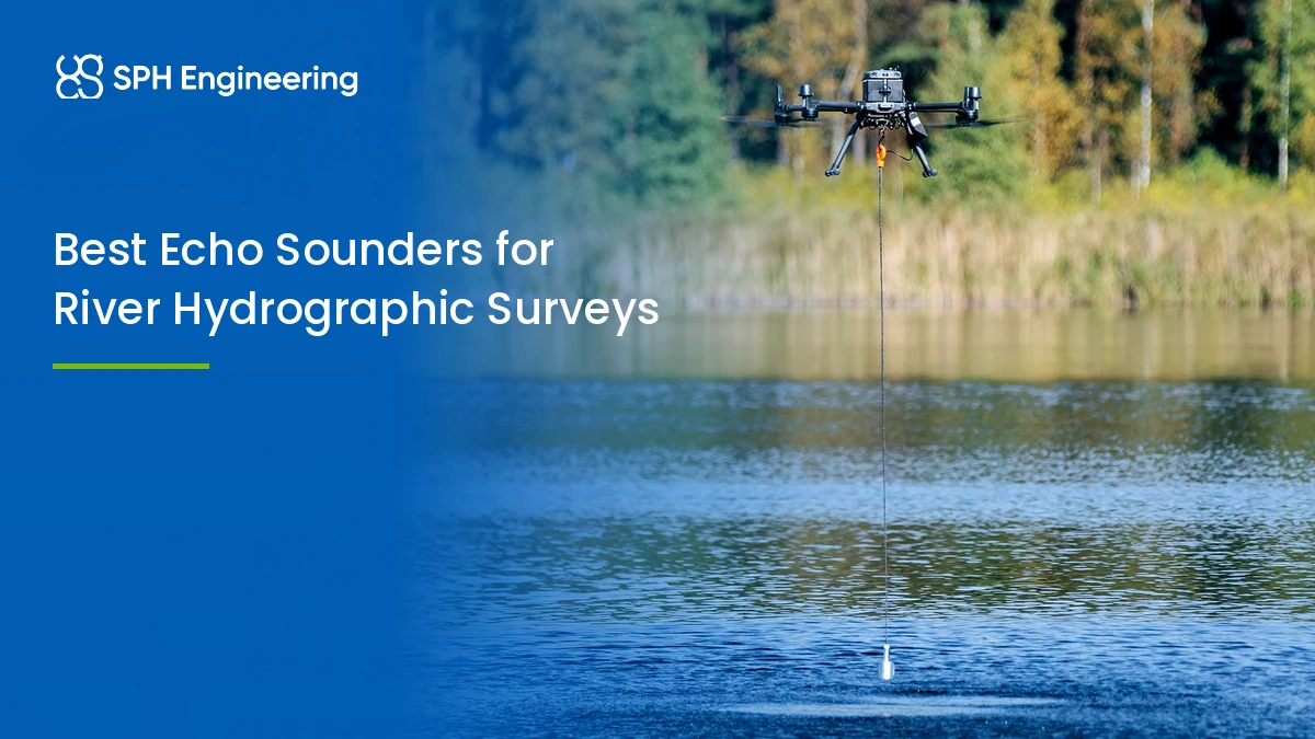 Best Echo Sounders for River Hydrographic Surveys in 2026