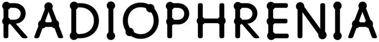 Radiophrenia