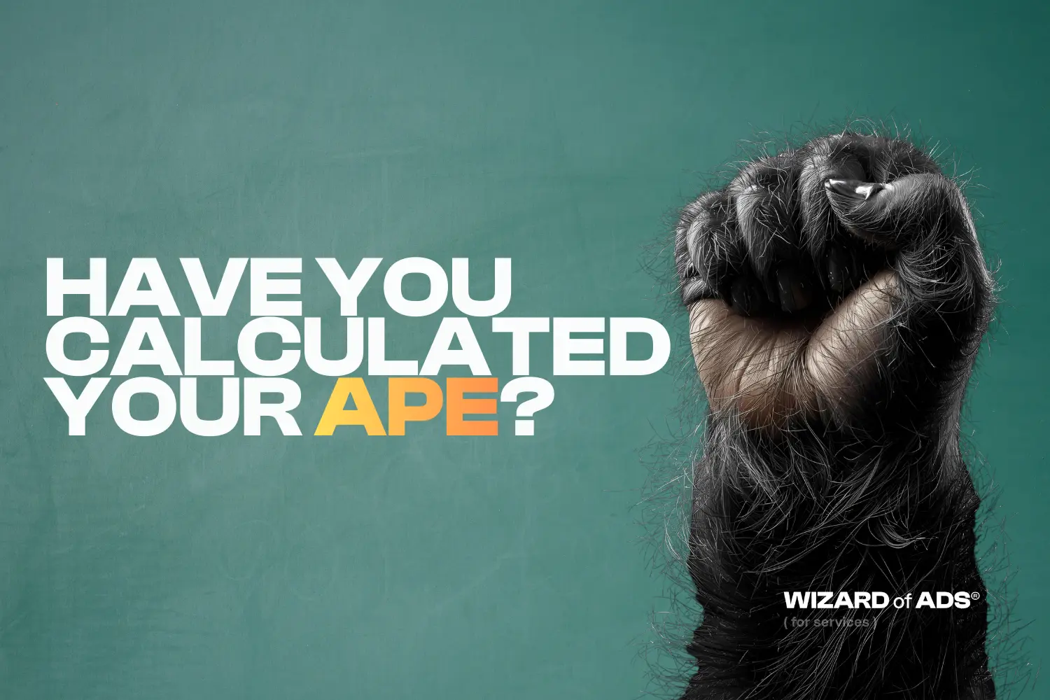 Advertising Performance: Have You Calculated Your APE?
