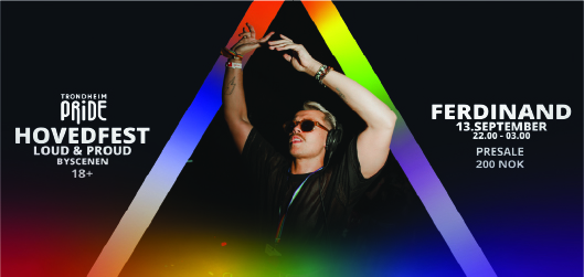 LOUD AND PROUD - Trondheim Pride Hovedfest