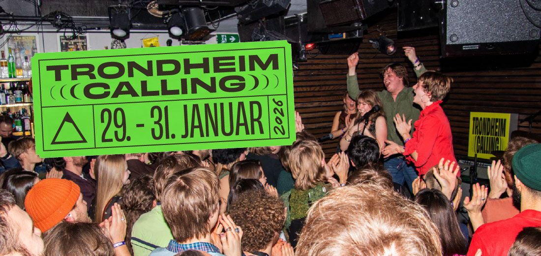 Trondheim Calling