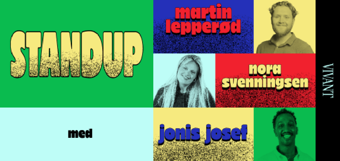 Standup med Martin, Nora og Jonis