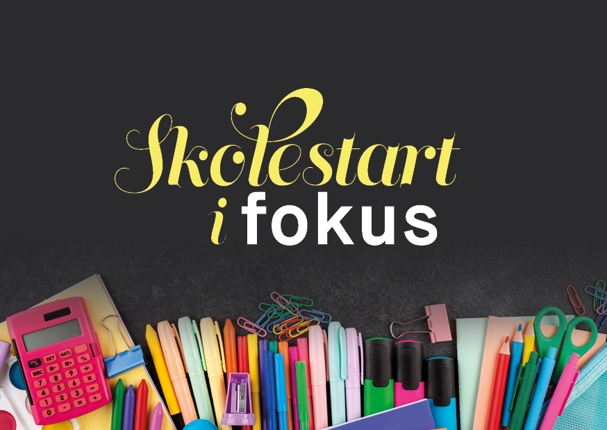 Skolestart i fokus