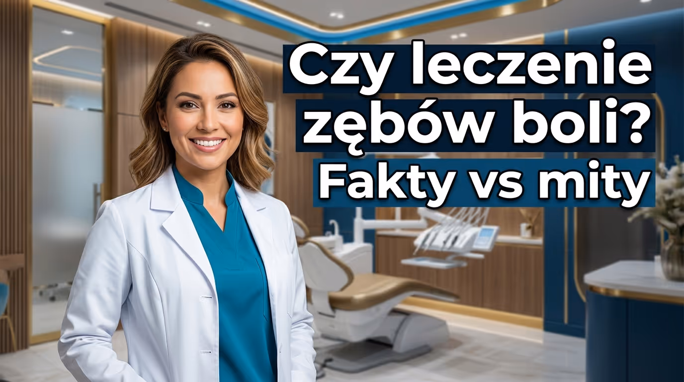 Czy leczenie zębów boli? Fakty vs mity – bezbolesna stomatologia w Medicus Clinic Słupsk