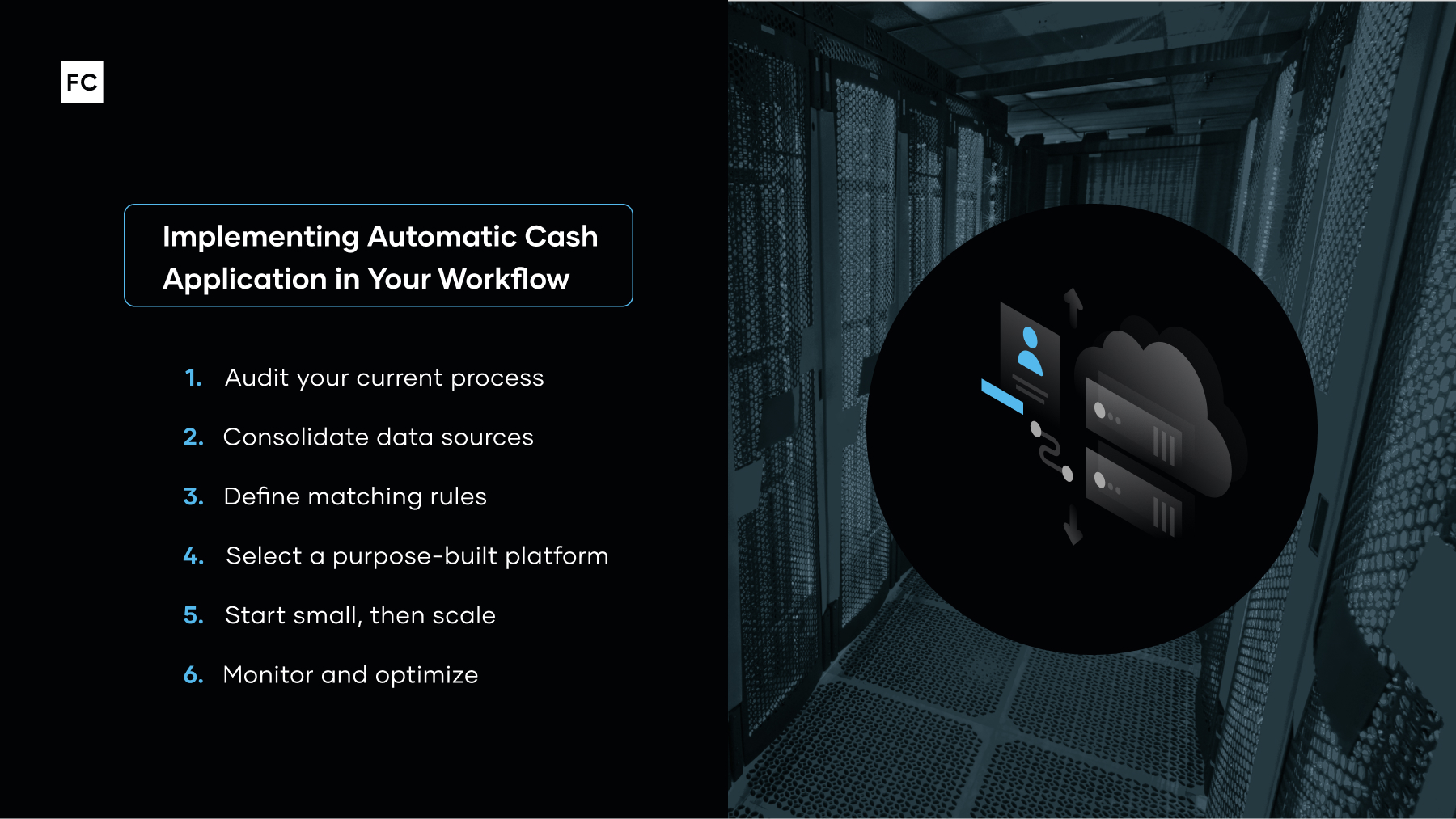 Numbered list of how to implement automatic cash application in your workflow.