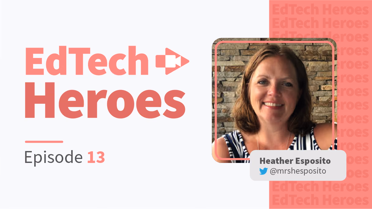 The Best Tips for Using Tech in Any Classroom with Heather Esposito