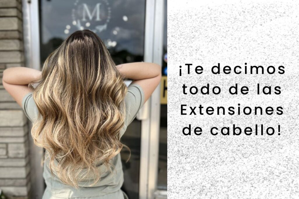 Todo lo que necesitas saber de las extensiones de cabello