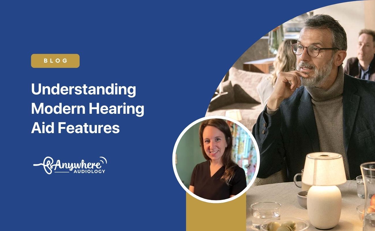 Understanding Modern Hearing Aid Features