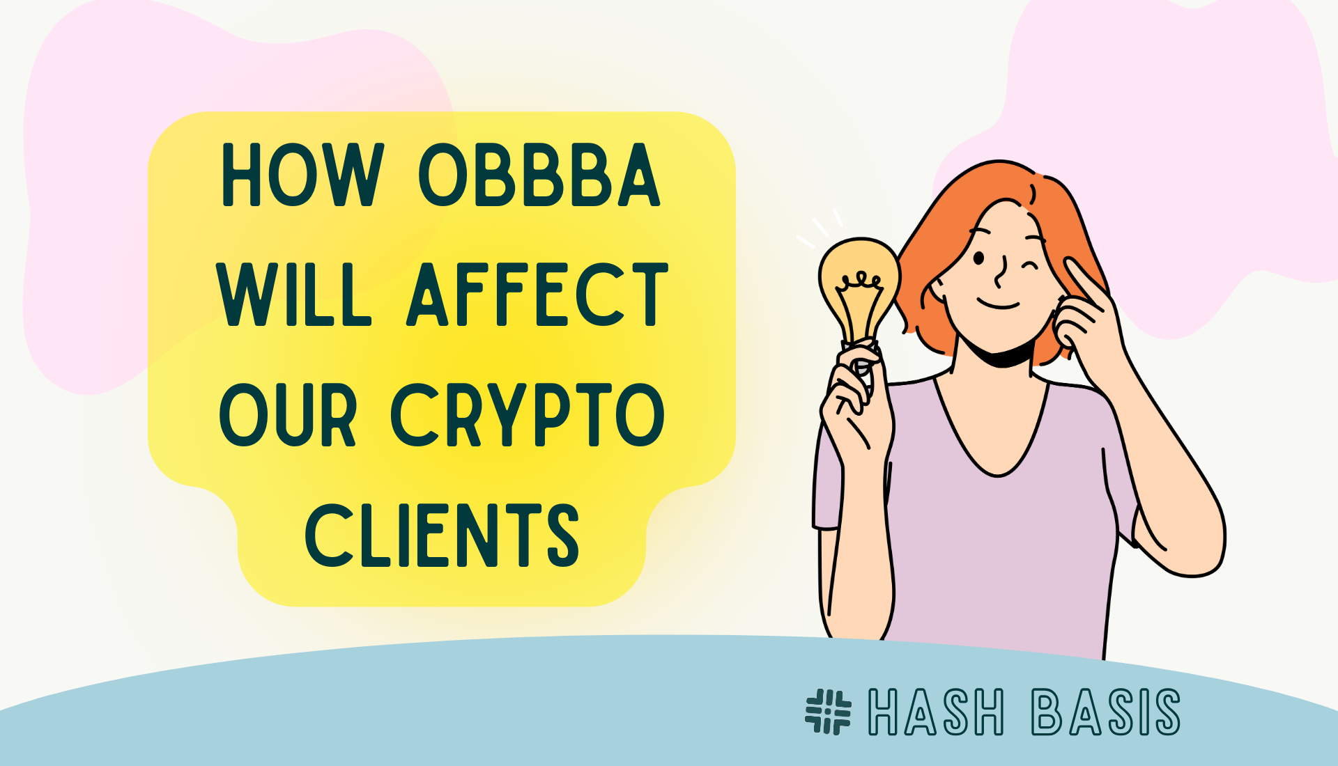 How OBBBA will Affect our Crypto Clients