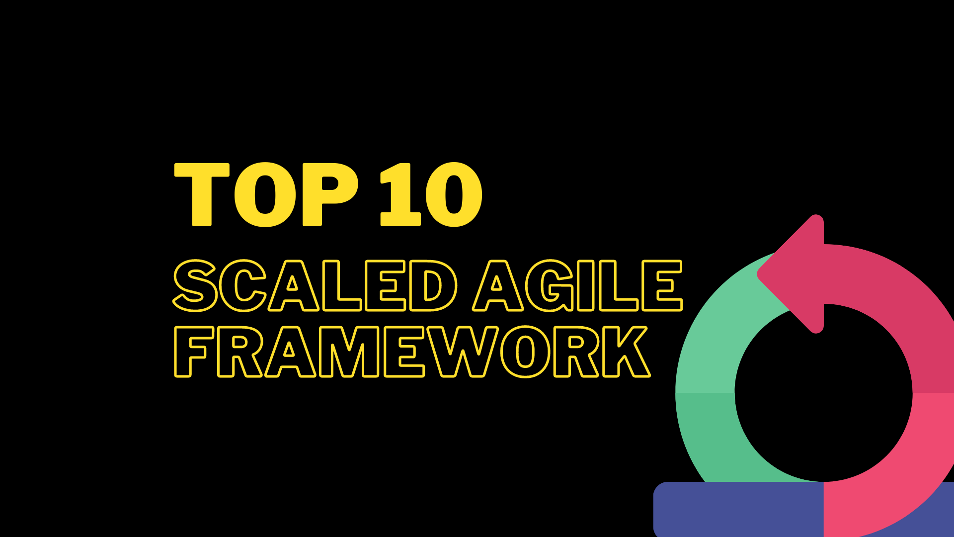 Top 10 Scaled Agile Framework (SAFe) Tools 2024