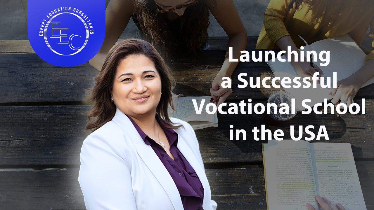 Launching a Successful Vocational School in the USA