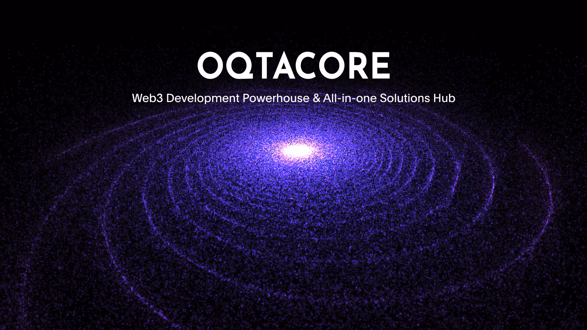[OQTACORE] Web3 开发专业合作伙伴