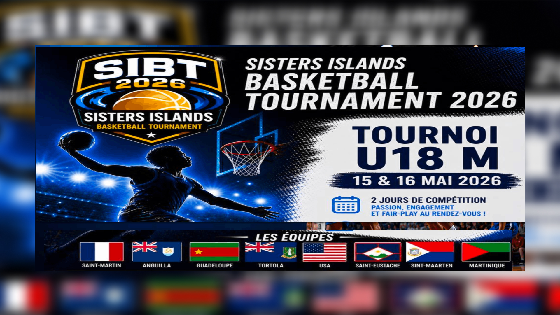 Sisters islands basketball tournament 2026 (SIBT) – 15 & 16 mai 2026