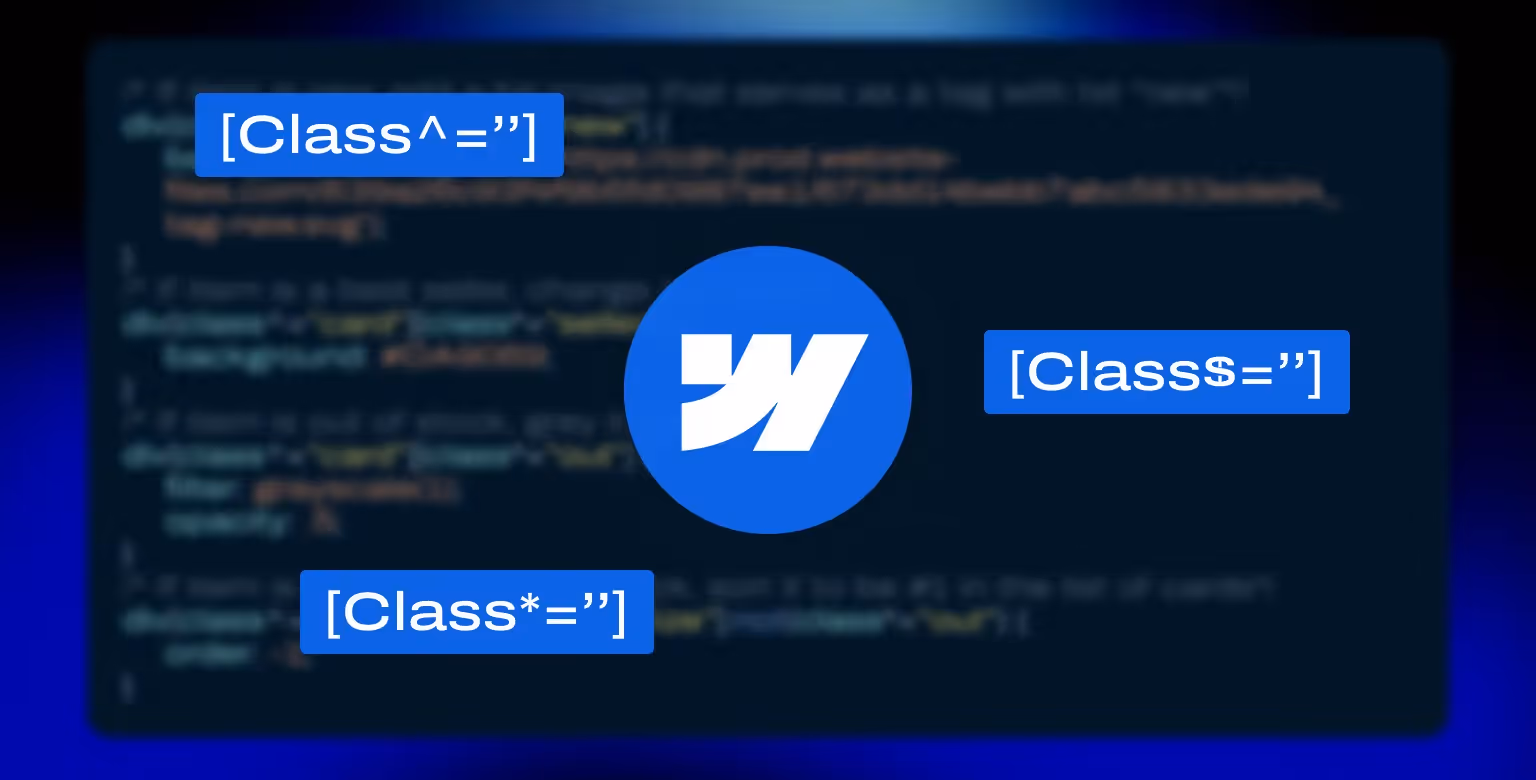 How to Implement CSS Regular Expressions in Webflow