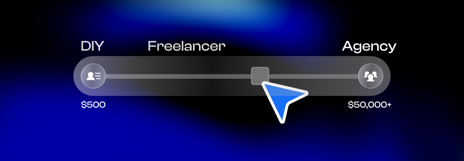 DIY vs Freelancer vs Agency Cost range