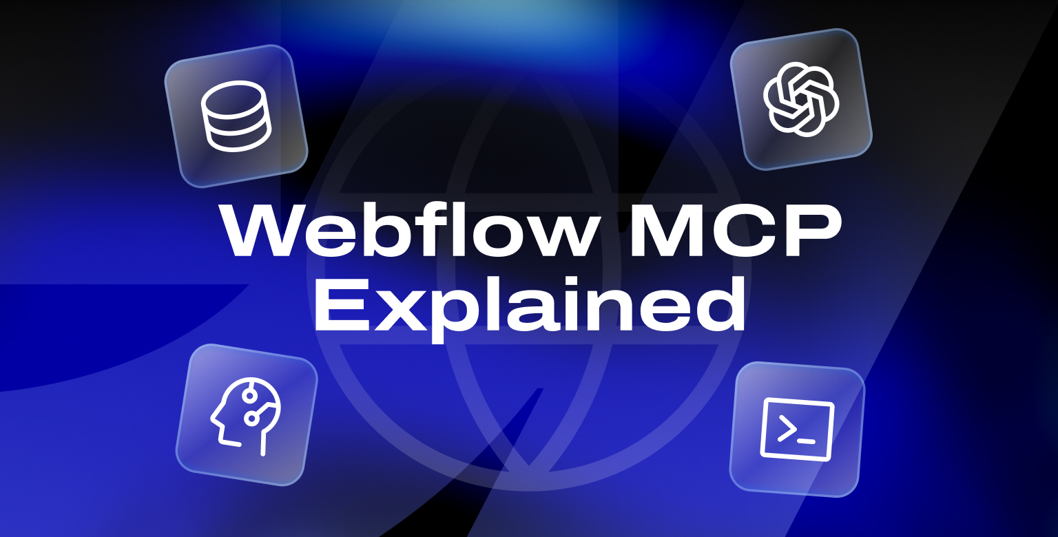 What is Webflow MCP (Model Context Protocol)?